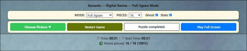 FULL JIGSAW BOARD CONTROLS: After completing the puzzle FULL JIGSAW BOARD CONTROLS: Choose Picture | Restart Game | Puzzle completed. | Play Full Screen